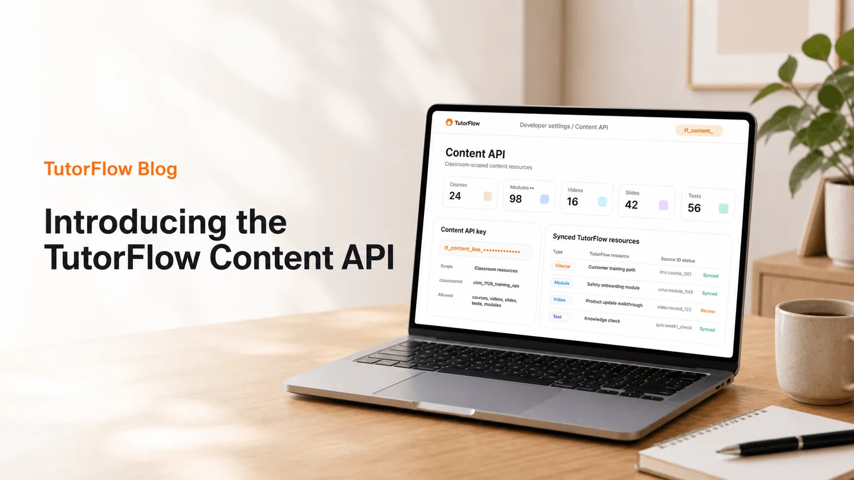 Introducing the TutorFlow Content API: Connect Courses, Videos, Slides, Tests, and Modules